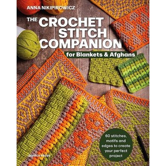 The Crochet Stitch Companion for Blankets and Afghans image 0