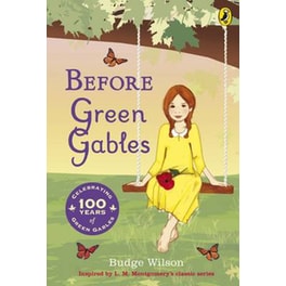 Before Green Gables