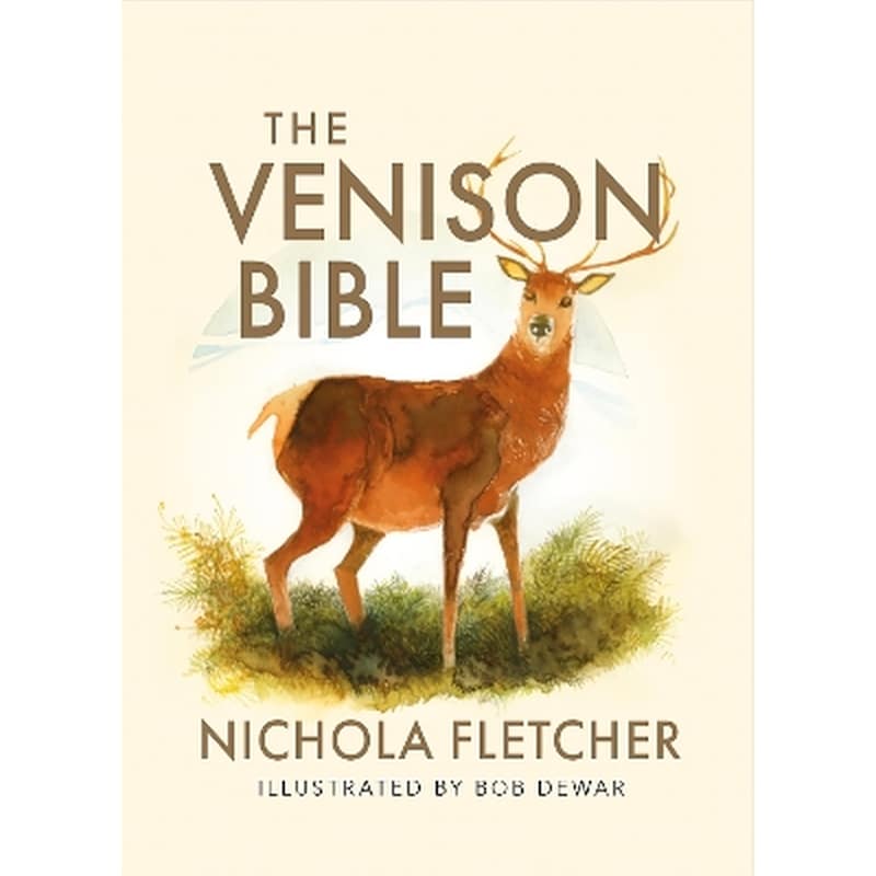 The Venison Bible