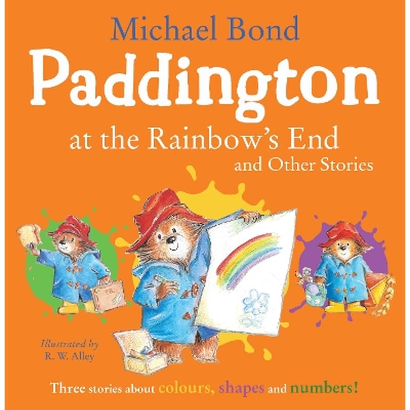 Paddington at the Rainbow’s End and Other Stories 1871070