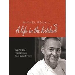 Michel Roux: A Life In The Kitchen