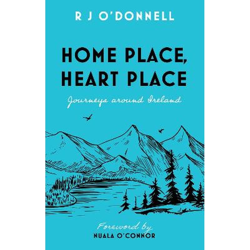 Home Place, Heart Place