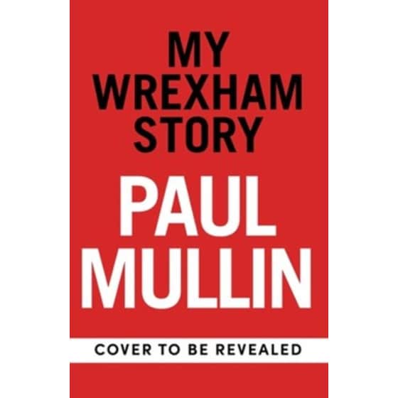 My Wrexham Story image 0