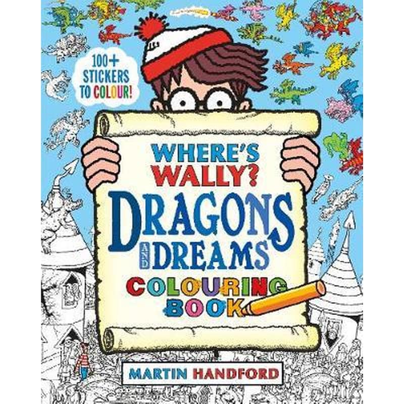 Wheres Wally? Dragons and Dreams Colouring Book