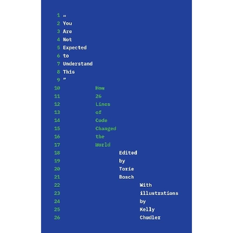 You Are Not Expected to Understand This