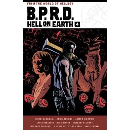B.p.r.d. Hell On Earth Volume 4