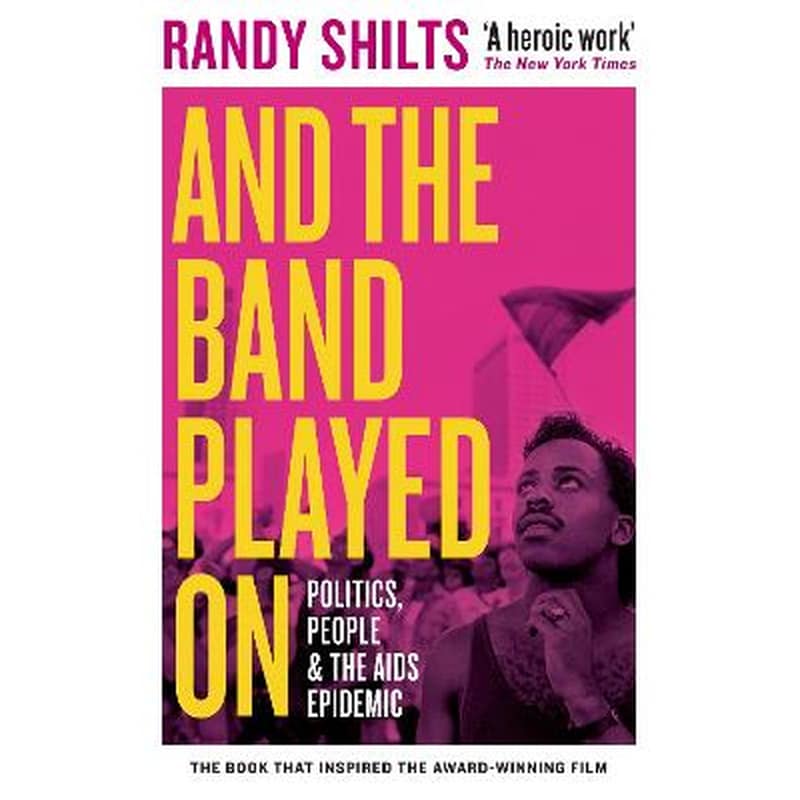 And the Band Played On