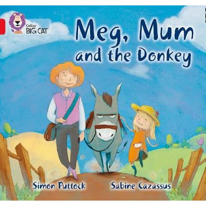 Meg, Mum and the Donkey Meg, Mum and the Donkey- Band 02B/Red B