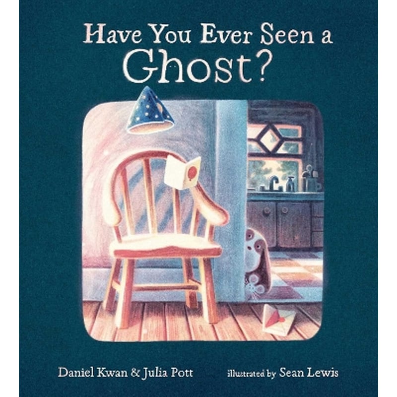 Have You Ever Seen a Ghost?