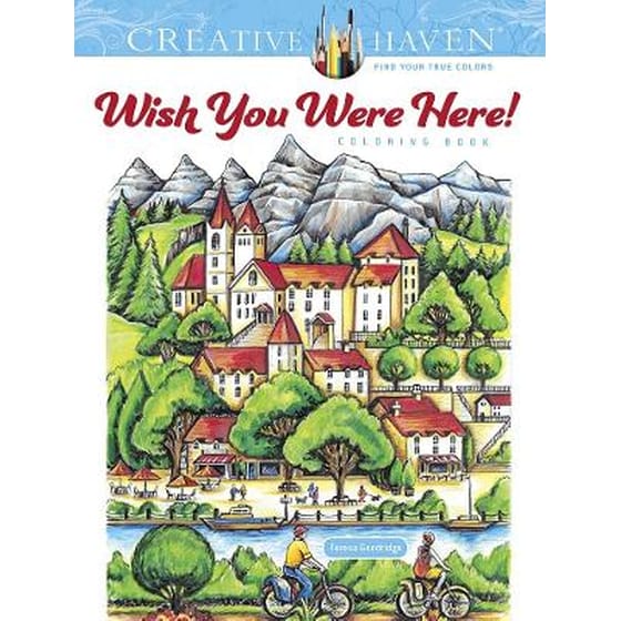 Creative Haven Wish You Were Here! Coloring Book image 0