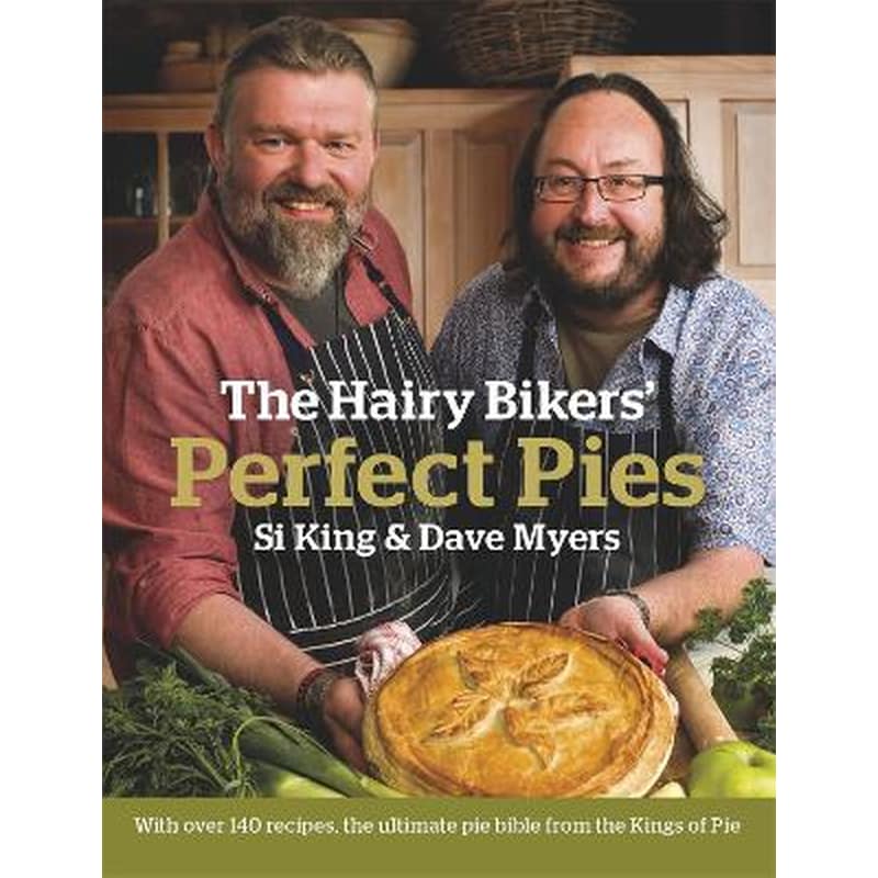 Hairy Bikers Perfect Pies