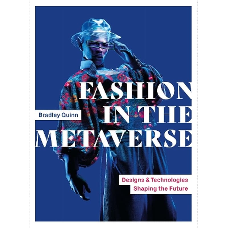 Fashion in the Metaverse