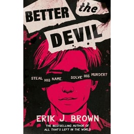 Better the Devil