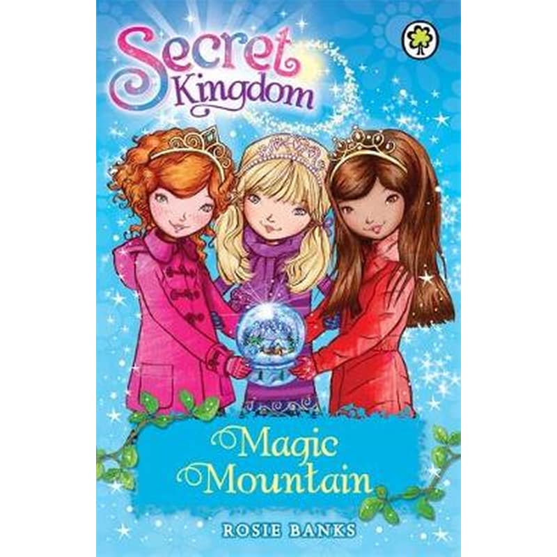 Secret Kingdom- Magic Mountain