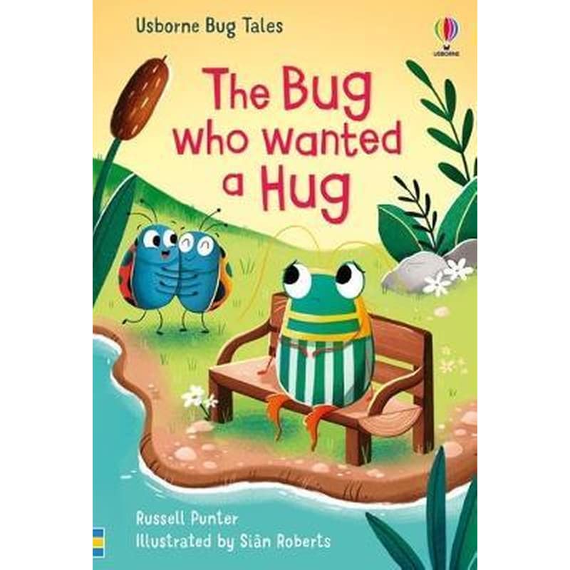 The Bug Who Wanted A Hug