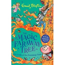 The Magic Faraway Tree: The Folk of the Faraway Tree