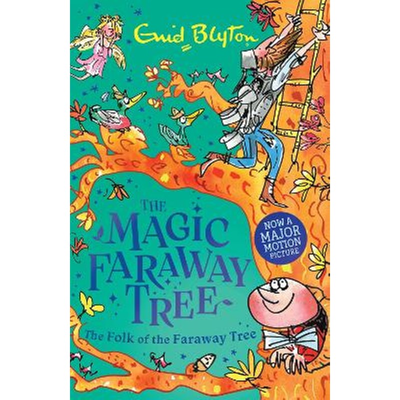 The Magic Faraway Tree: The Folk of the Faraway Tree