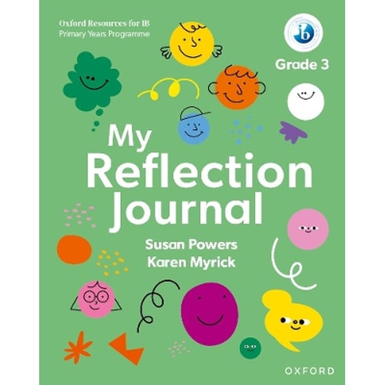 Oxford Resources for IB PYP: My Reflection Journal Grade 3 image 0