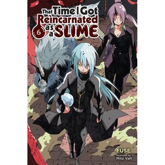 That Time I Got Reincarnated as a Slime, Vol. 6 (light novel) image 0