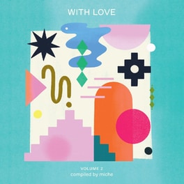 With Love Volume 2 Compiled By Miche