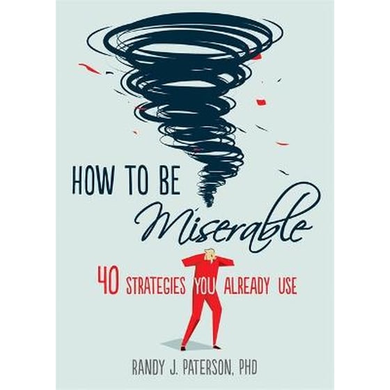 How to Be Miserable image 0