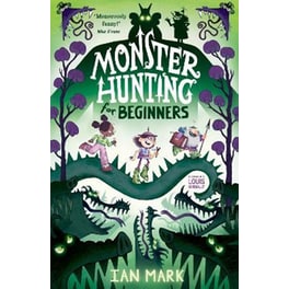 Monster Hunting For Beginners