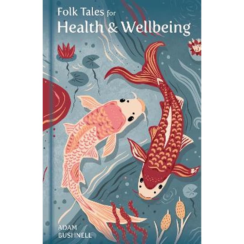 Folk Tales for Health and Wellbeing