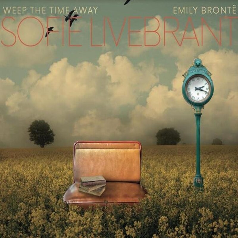 Weep The Time Away: Emily Bronte