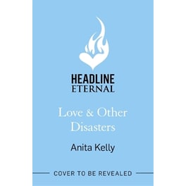 Love & Other Disasters