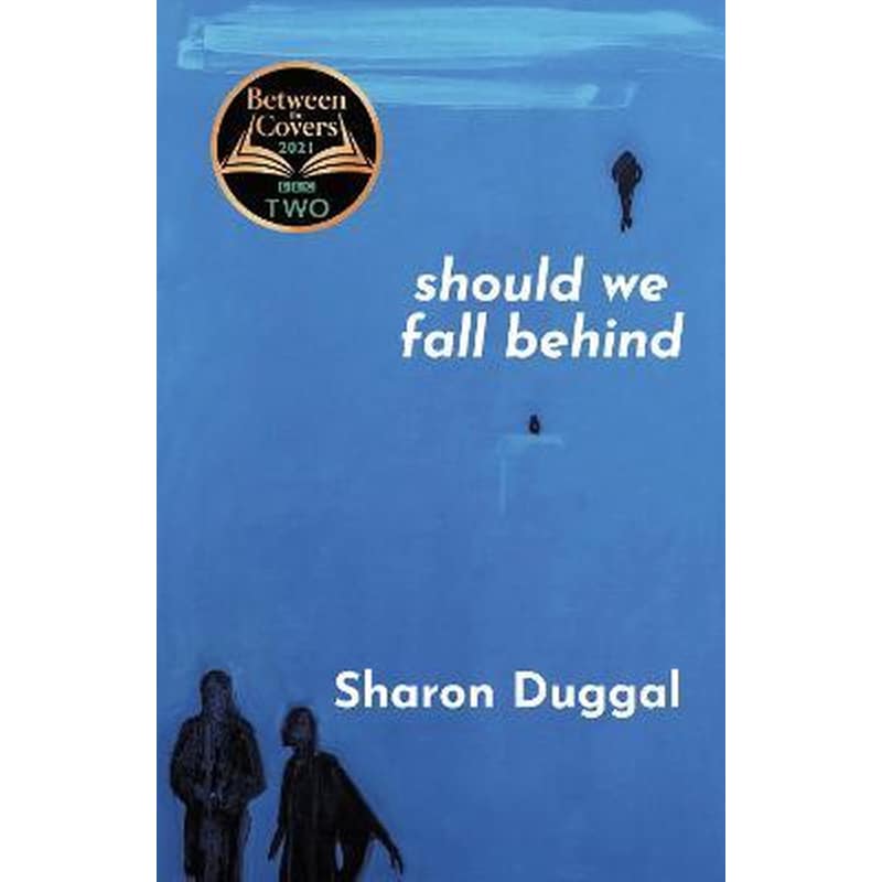 SHOULD WE FALL BEHIND -The BBC Two Between The Covers Book Club Choice