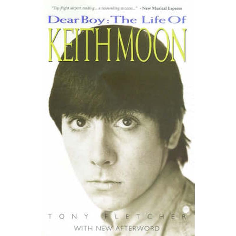 Dear Boy- The Life of Keith Moon