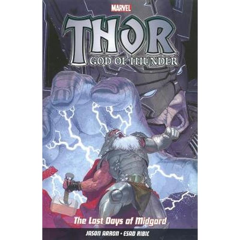Thor God of Thunder Vol. 4 Last Days of Midgard