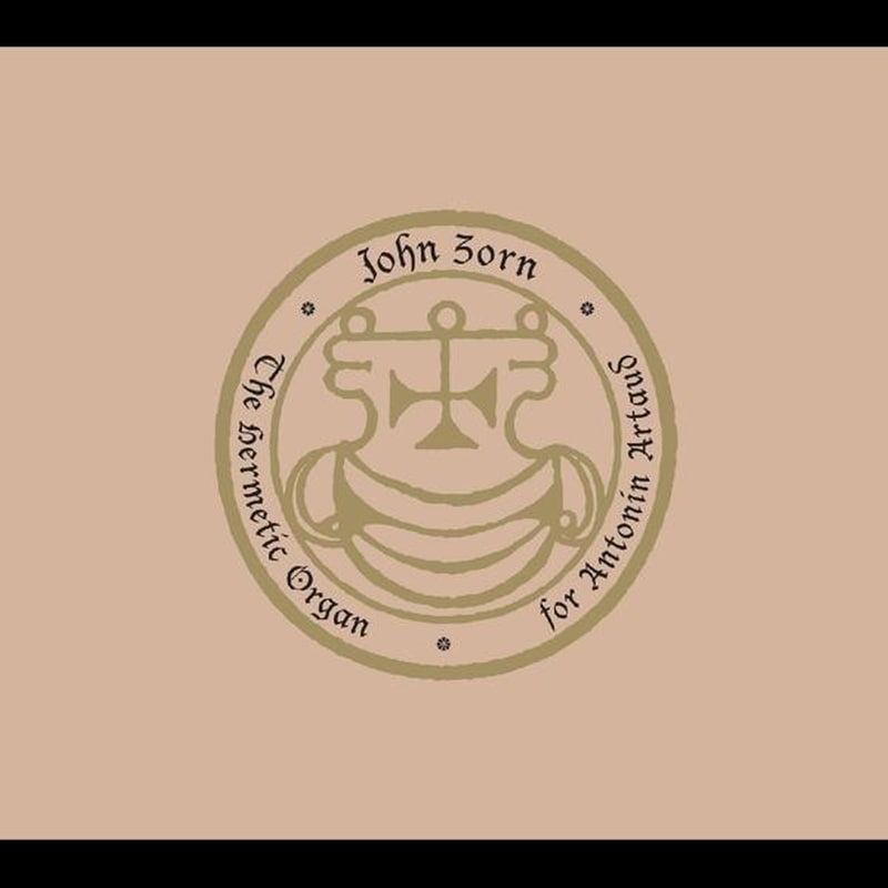 Hermetic Organ Vol 8 - For Antonin Artaud