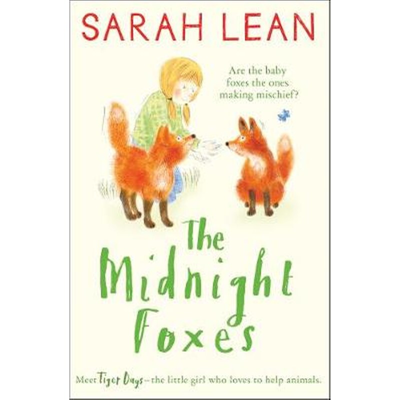 The Midnight Foxes (Tiger Days, Book 2)
