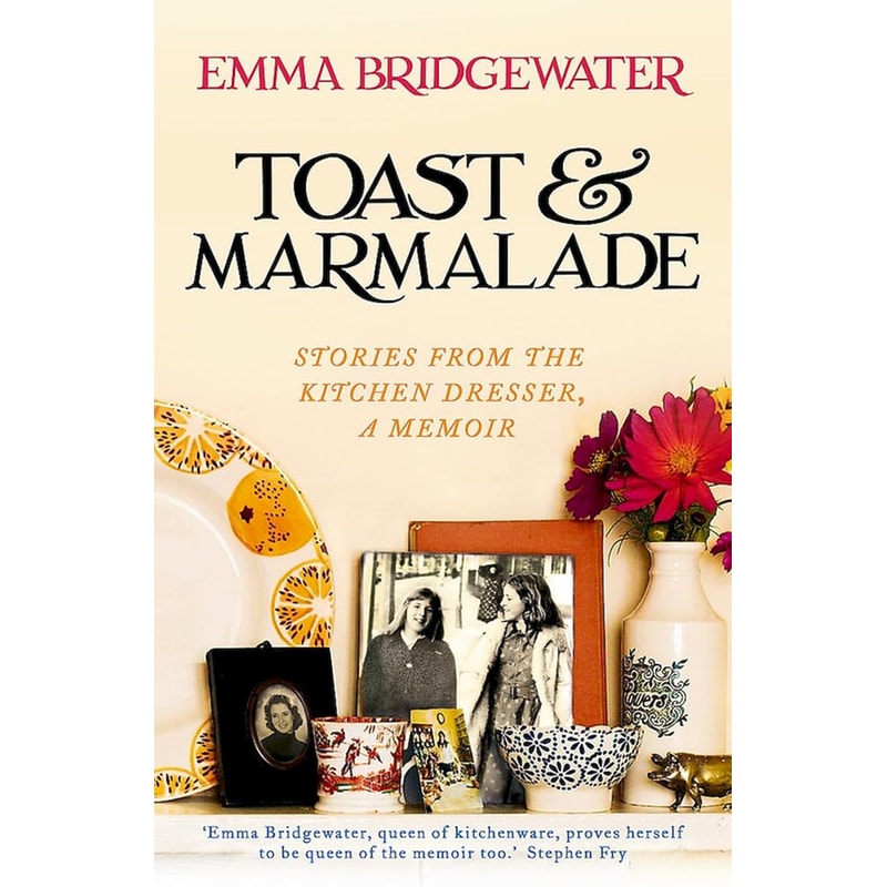 Toast Marmalade and Other Stories