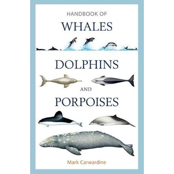 Handbook of Whales, Dolphins and Porpoises image 0