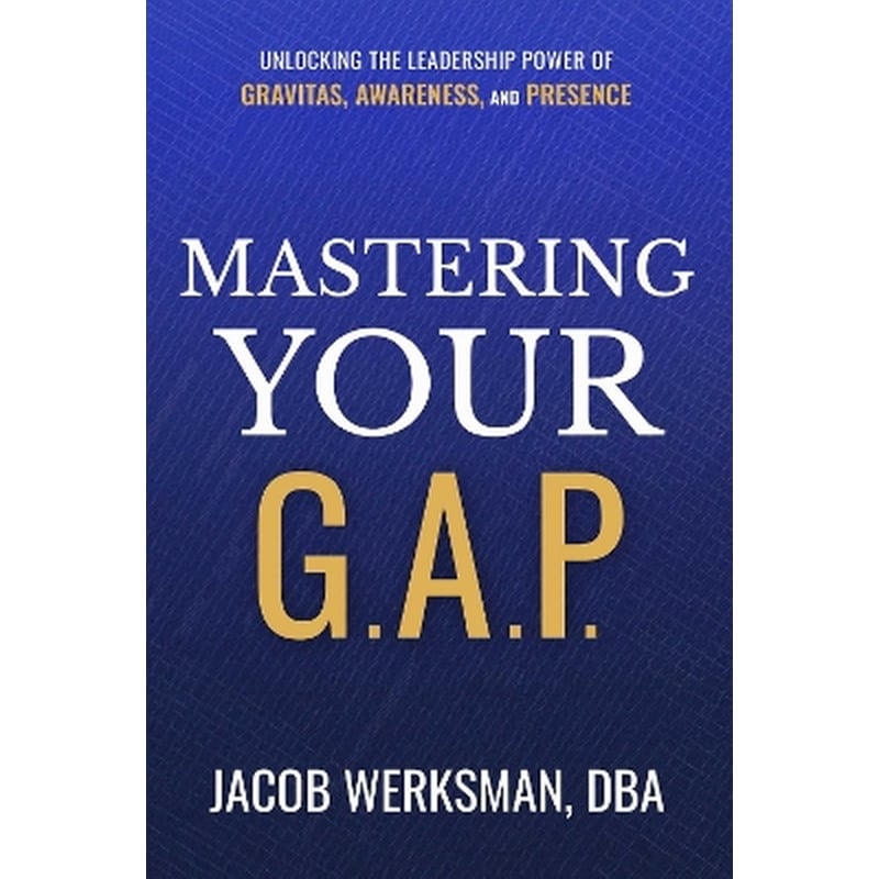 Mastering Your G.A.P.