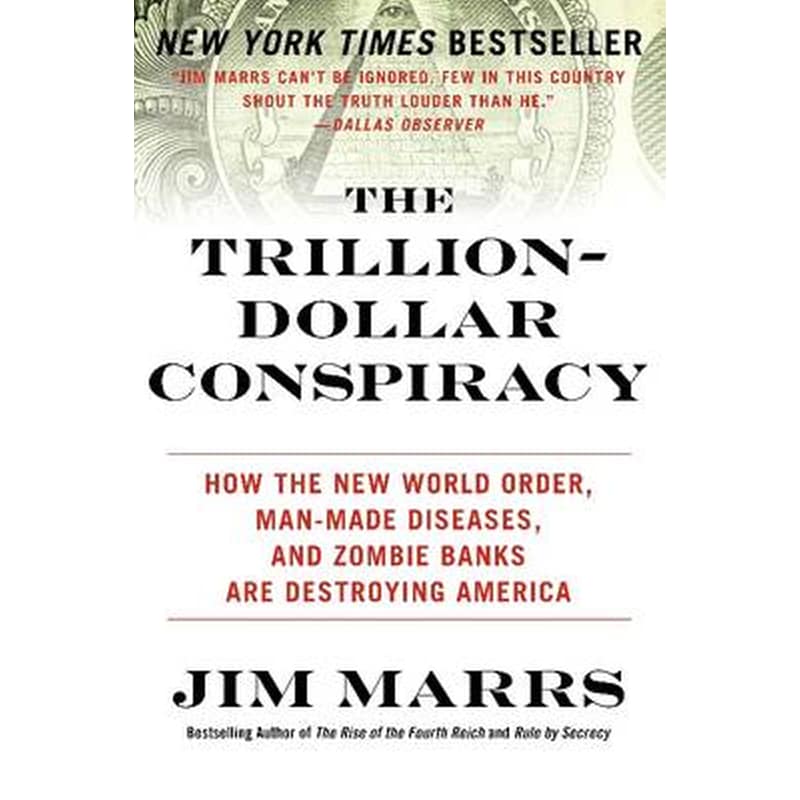 Trillion-Dollar Conspiracy