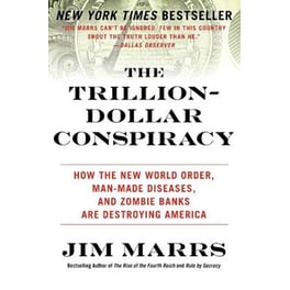 Trillion-Dollar Conspiracy