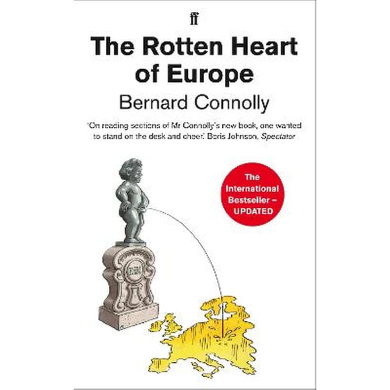 The Rotten Heart of Europe