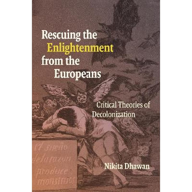 Rescuing the Enlightenment from the Europeans