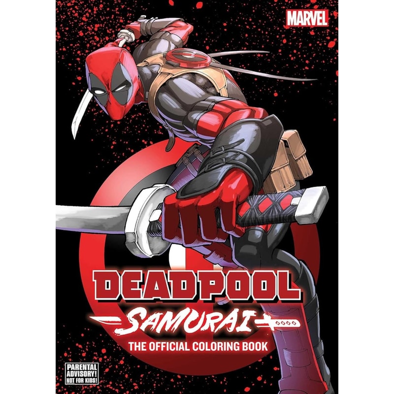 Deadpool: Samurai—The Official Coloring Book