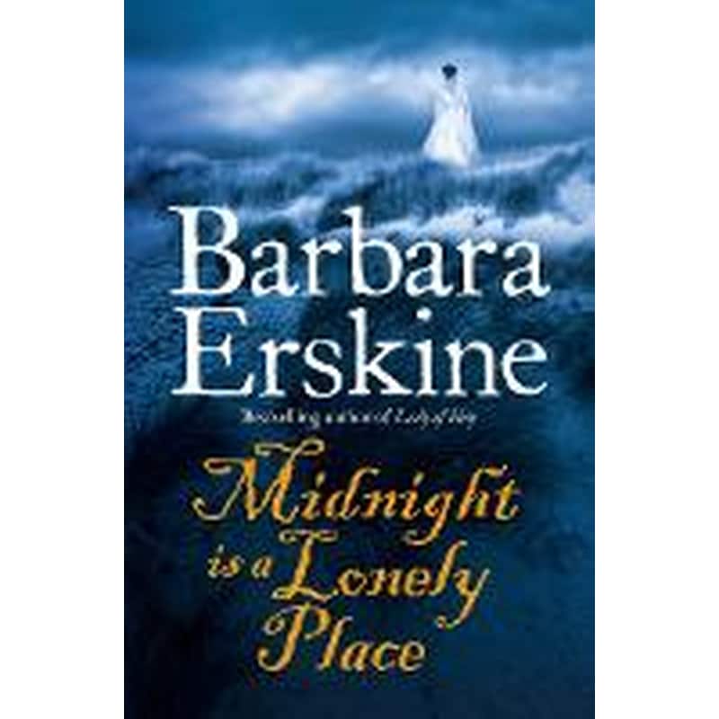 MIDNIGHT IS A LONELY PLACE