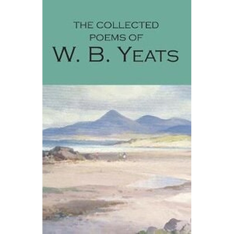 The Collected Poems of W.B.Yeats