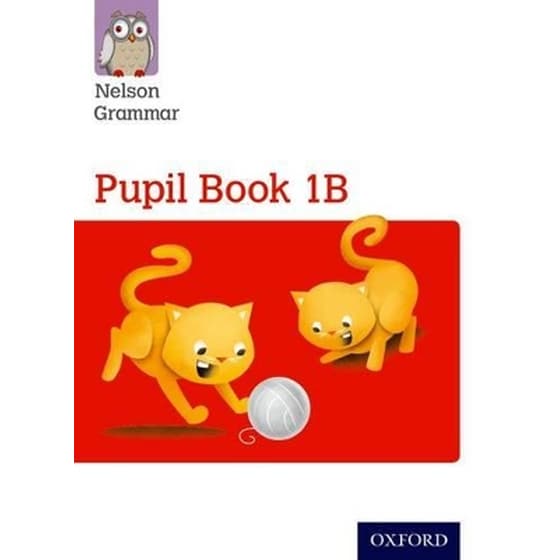 Nelson Grammar Pupil Book 1B Year 1/P2 image 0