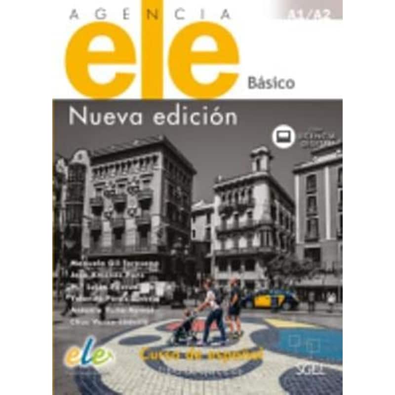 Agencia ELE Basico : Nueva Edicion : A1 + A2 : Exercises book with free coded web access