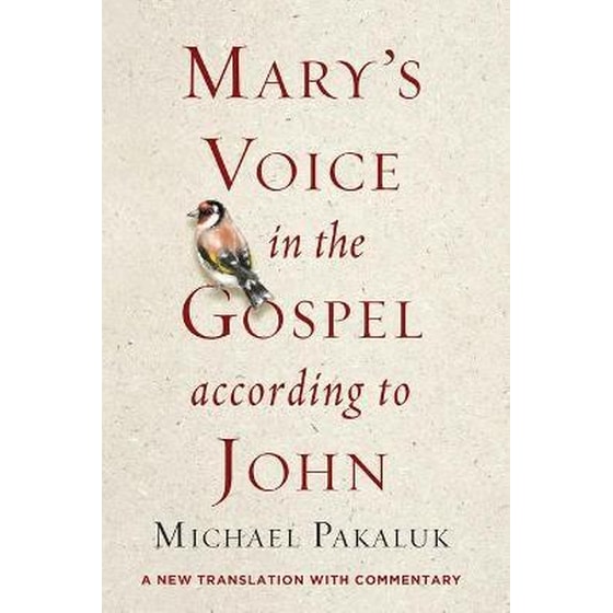Mary's Voice in the Gospel According to John : A New Translation with Commentary image 0
