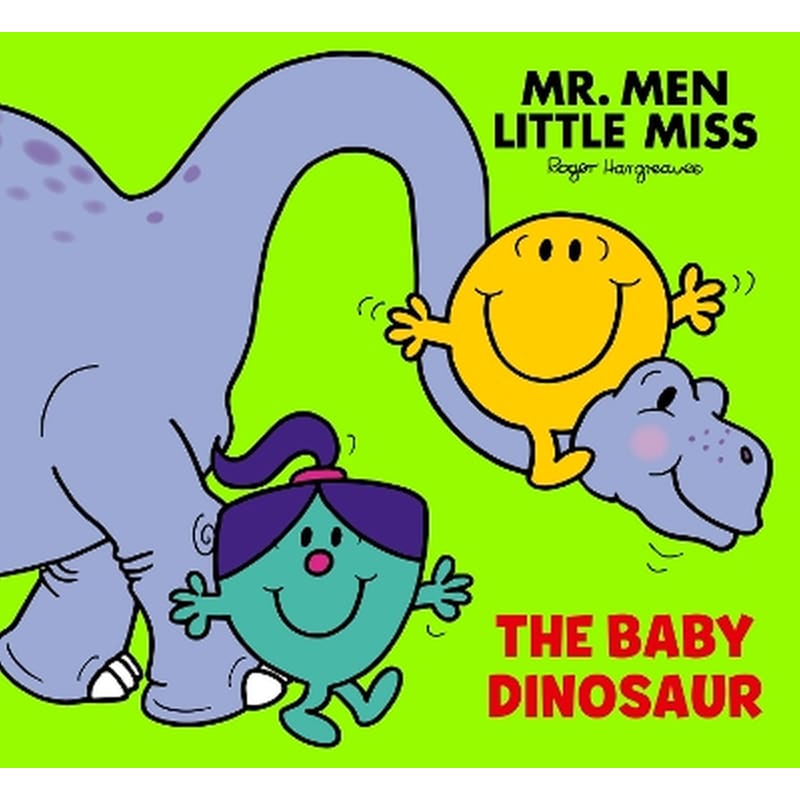 Mr Men Little Miss: The Baby Dinosaur