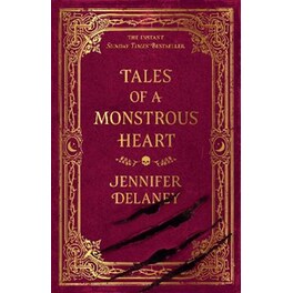 Tales of a Monstrous Heart
