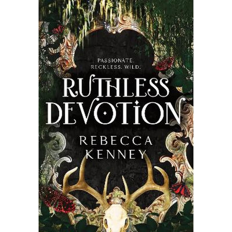 Ruthless Devotion
